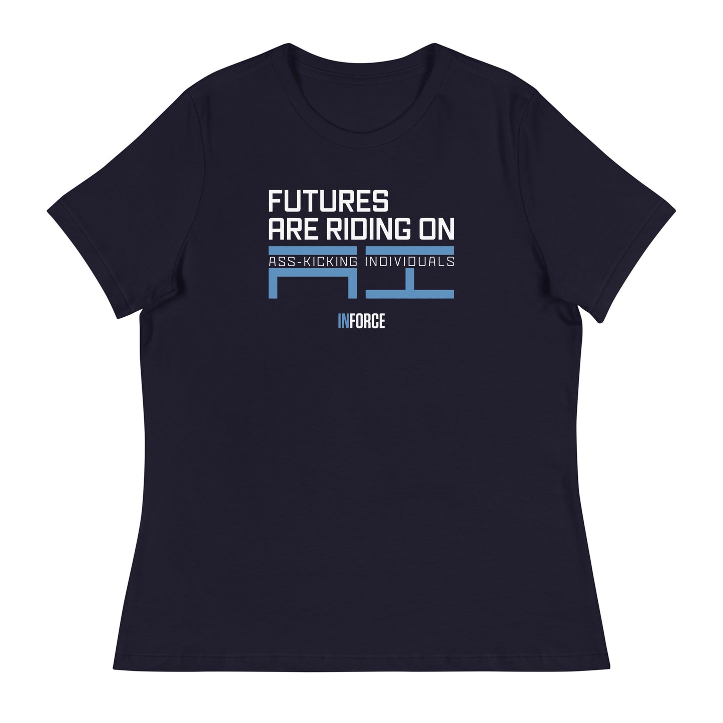 Women's Relaxed Tee (Future is Riding)